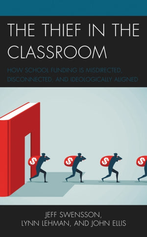 The Thief in the Classroom