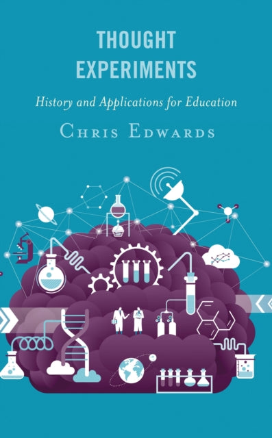 Book cover of: Thought Experiments. By: Edwards, Chris