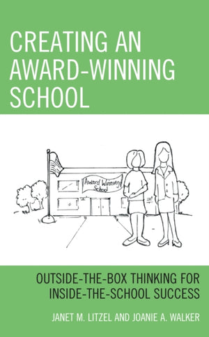 Creating an Award-Winning School