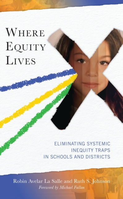 Book cover of: Where Equity Lives. By: Robin Avelar La Salle
