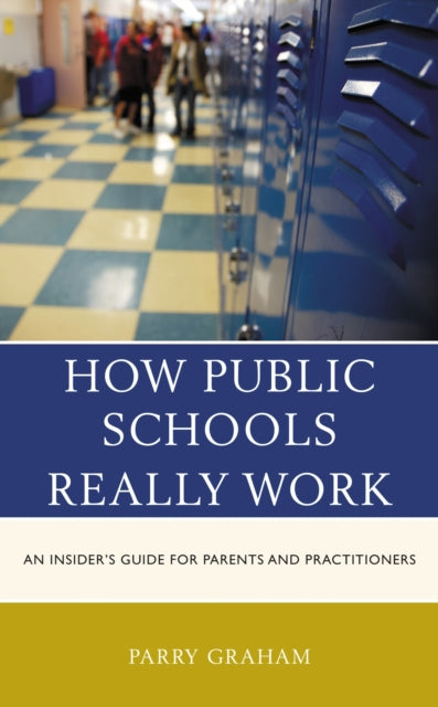 How Public Schools Really Work