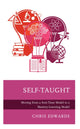 Book cover of: Self-Taught. By: Edwards, Chris