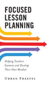 Book cover of: Focused Lesson Planning. By: Urban Fraefel
