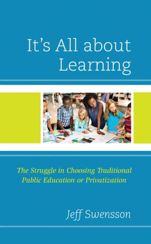 It’s All about Learning