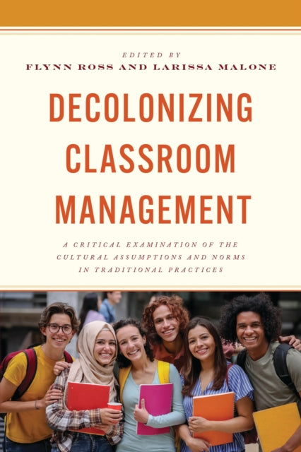 Decolonizing Classroom Management