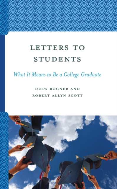 Book cover of: Letters to Students. By: Drew Bogner