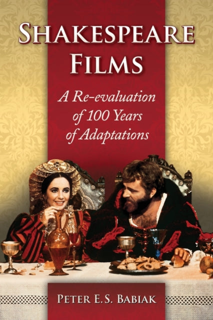 Book cover of: Shakespeare Films. By: Peter E. S. Babiak