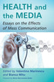 Book cover of: Health and the Media. By: Valentina Marinescu