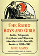 Book cover of: Radio Boys and Girls. By: Mike Adams