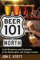 Book cover of: Beer 101 North. By: Jon C. Stott