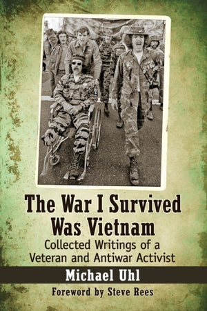 War I Survived Was Vietnam
