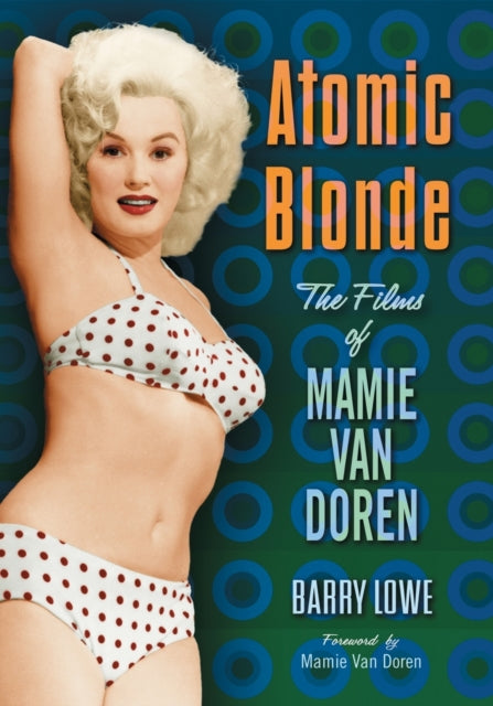 Book cover of: Atomic Blonde. By: Barry Lowe