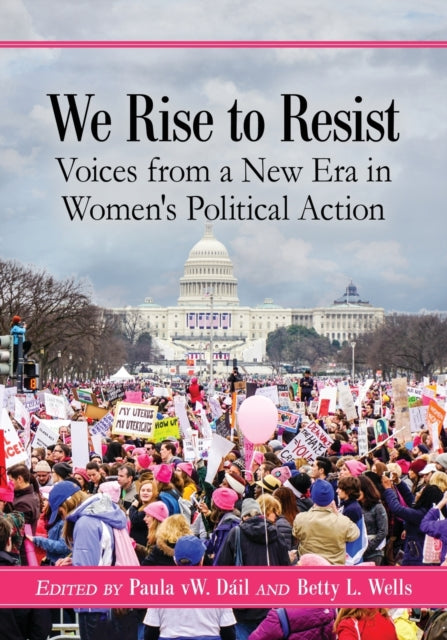 Book cover of: We Rise to Resist. By: Paula vW Dáil