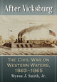 Book cover of: After Vicksburg. By: Myron J. Smith
