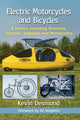 Book cover of: Electric Motorcycles and Bicycles. By: Kevin Desmond