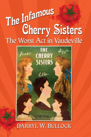 Infamous Cherry Sisters