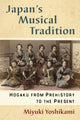 Book cover of: Japan's Musical Tradition. By: Miyuki Yoshikami