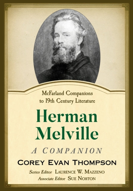 Book cover of: Herman Melville. By: Corey Evan Thompson