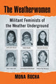 Book cover of: Weatherwomen. By: Mona Rocha
