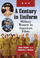 Book cover of: Century in Uniform. By: Stacy Fowler