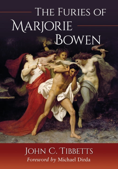 Book cover of: Furies of Marjorie Bowen. By: John C. Tibbetts