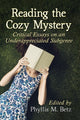 Book cover of: Reading the Cozy Mystery. By: Phyllis M. Betz