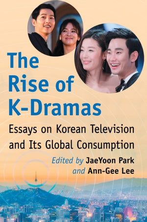 The Rise of K-Dramas