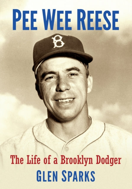 Book cover of: Pee Wee Reese. By: Glen Sparks
