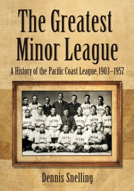 Book cover of: Greatest Minor League. By: Dennis Snelling