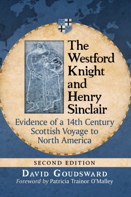 Book cover of: Westford Knight and Henry Sinclair. By: David Goudsward