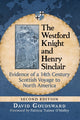 Book cover of: Westford Knight and Henry Sinclair. By: David Goudsward
