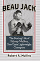 Book cover of: Beau Jack. By: Robert Mullins