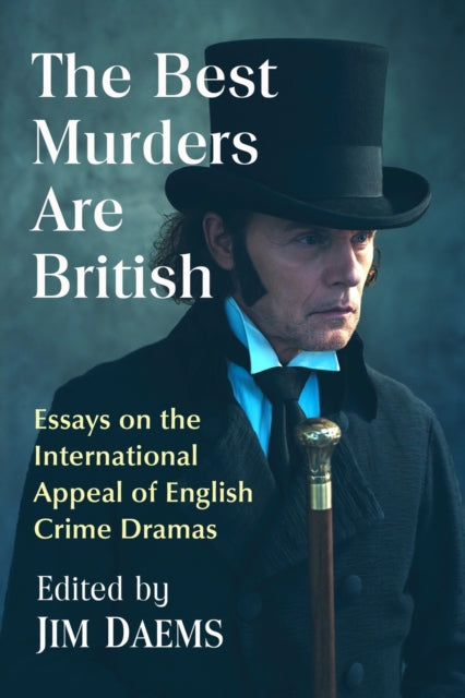 Book cover of: Best Murders Are British. By: Jim Daems