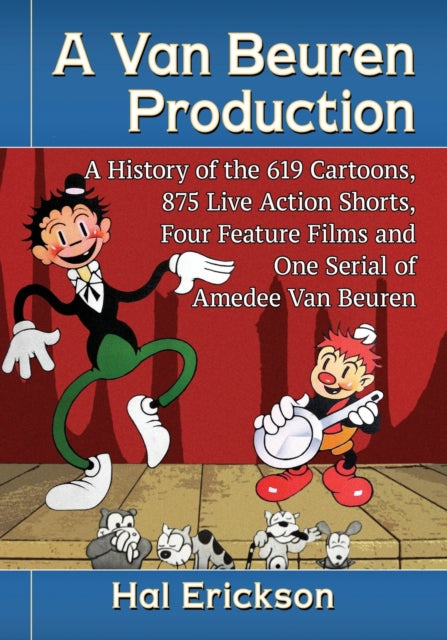 Book cover of: Van Beuren Production. By: Hal Erickson