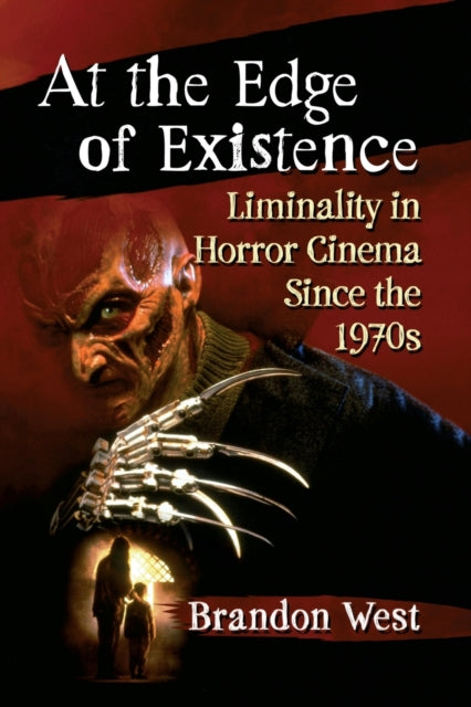 At the Edge of Existence