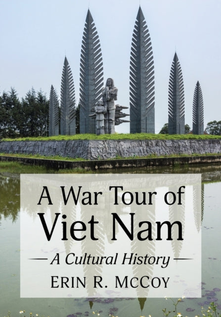 Book cover of: War Tour of Viet Nam. By: Erin R. McCoy