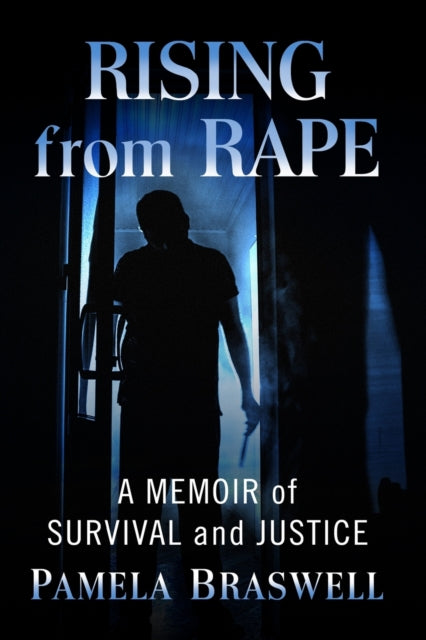 Book cover of: Rising from Rape. By: Pamela Braswell