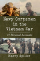 Book cover of: Navy Corpsmen in the Vietnam War. By: Harry Spiller