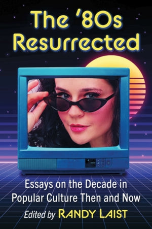 The 80s Resurrected