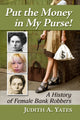 Book cover of: Put the Money in My Purse!. By: Judith A. Yates