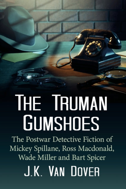 Book cover of: Truman Gumshoes. By: J. K. Van Dover