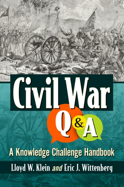 Book cover of: Civil War Q&A. By: Lloyd W. Klein