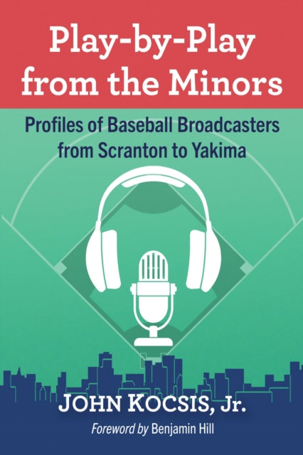 Play-by-Play from the Minors