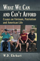 Book cover of: What We Can and Can't Afford. By: W. D. Ehrhart