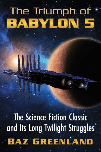 The Triumph of Babylon 5