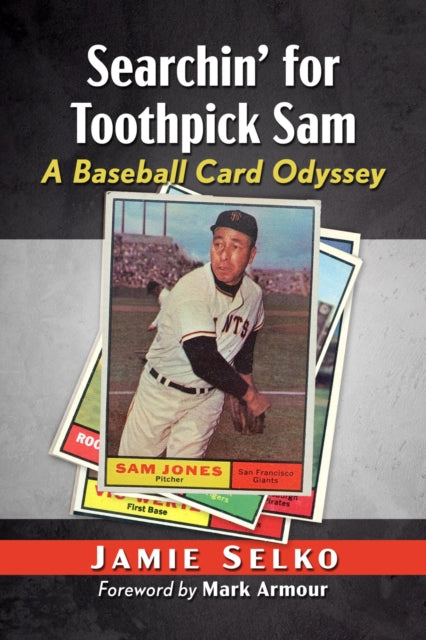 Book cover of: Searchin' for Toothpick Sam. By: Jamie Selko