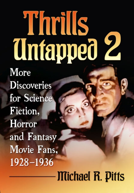 Book cover of: Thrills Untapped 2. By: Michael R. Pitts