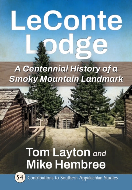 Book cover of: LeConte Lodge