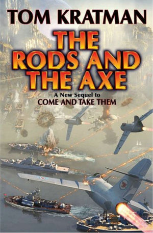 Rods And The Axe