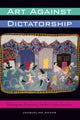 Art Against Dictatorship